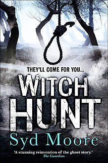 Witch Hunt, Syd Moore
