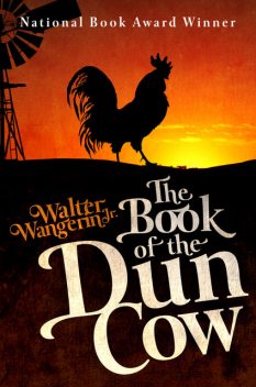 The Book of the Dun Cow, Walter Wangerin