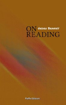 On Reading, Georg Brandes