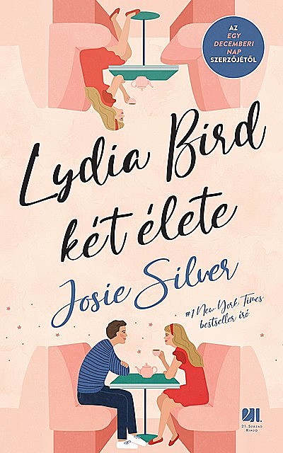 Lydia Bird két élete, Josie Silver