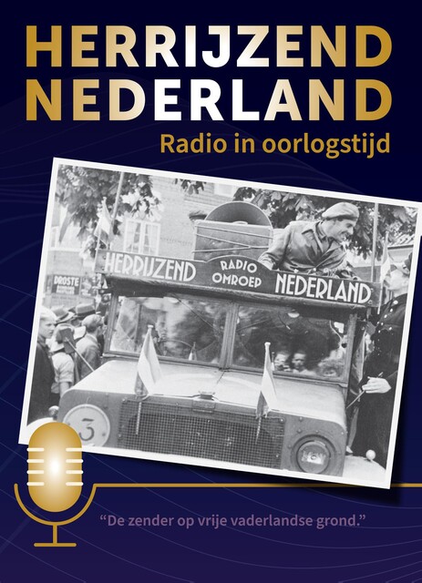 Herrijzend Nederland – Radio in Oorlogstijd, Peter de Ruiter