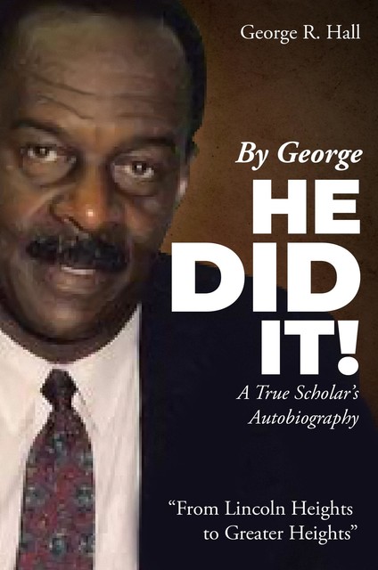 By George, He Did It, George Hall