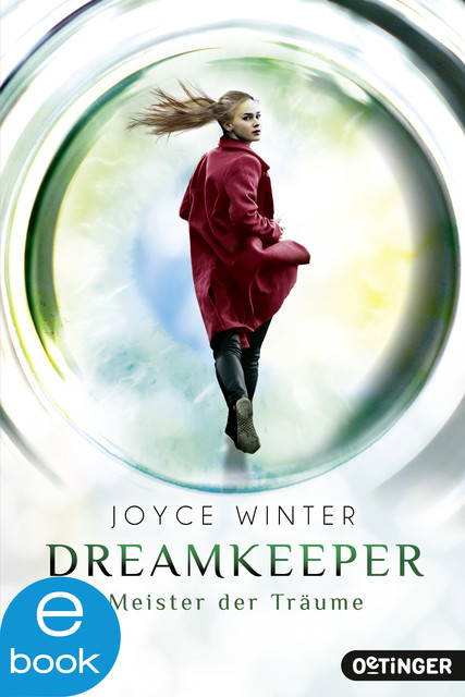Dreamkeeper 2. Meister der Träume, Joyce Winter
