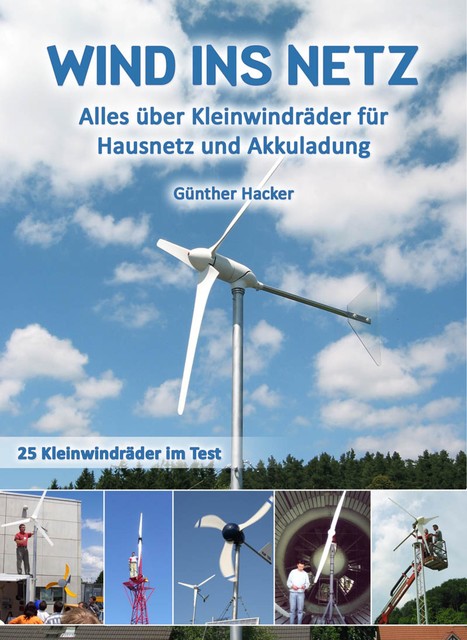 Wind ins Netz, Günther Hacker