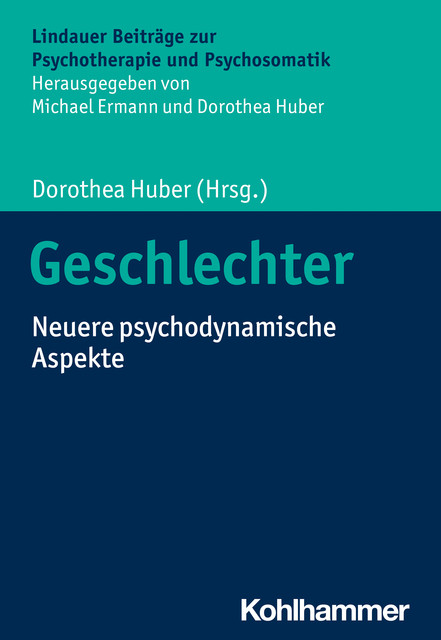 Geschlechter, Michael Ermann, Cord Benecke, Bernhard Strauß, Marga Löwer-Hirsch, Michaela Sanders