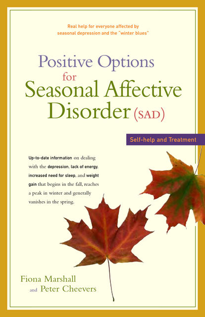 Positive Options for Seasonal Affective Disorder (SAD), Fiona Marshall