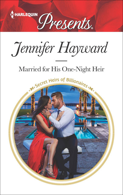Married For His One-Night Heir, Jennifer Hayward