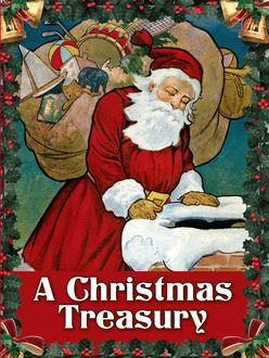A Christmas Treasury, Clement Clarke Moore, Dover, Carolyn S. Hodgman
