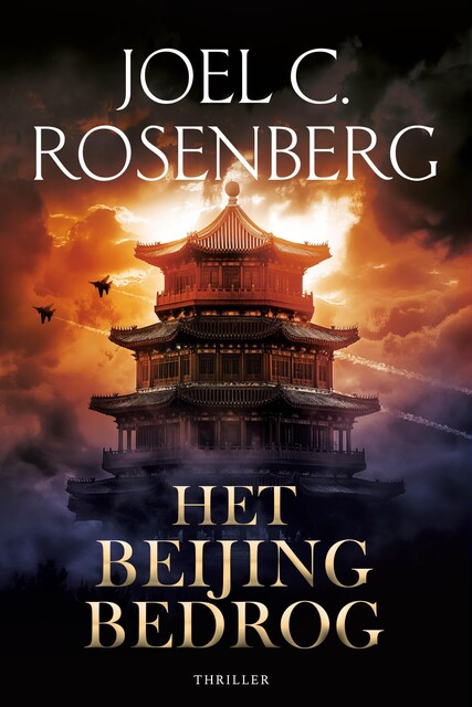 Het Beijing bedrog, Joel C. Rosenberg
