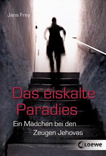 Das eiskalte Paradies, Jana Frey