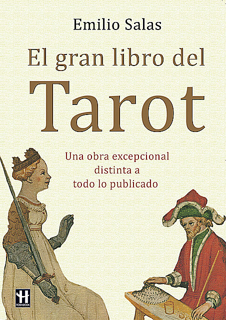 El gran libro del Tarot, Emilio Salas