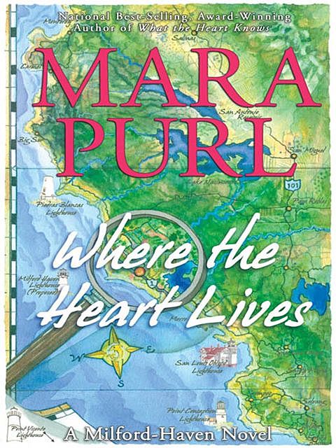 Where the Heart Lives, Mara Purl
