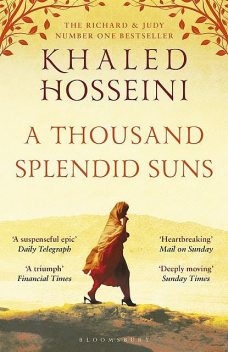 A Thousand Splendid Suns, Khaled Hosseini
