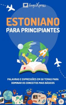 Estoniano para principiantes, lingoXpress