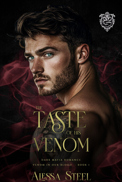The Taste of His Venom, Alessa Steel