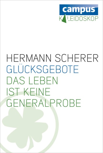 Glücksgebote, Hermann Scherer