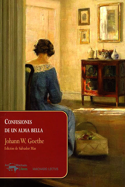 Confesiones de un alma bella, Johann Wolfgang von Goethe