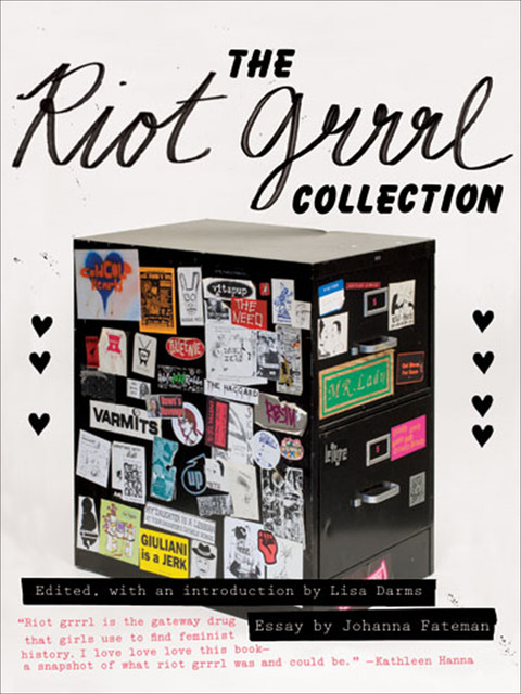 The Riot Grrrl Collection, Johanna Fateman