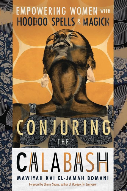 Conjuring the Calabash, Kai EL-Jamah Bomani