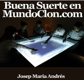 Buena Suerte En Mundoclon.Com, Josep María Andrés