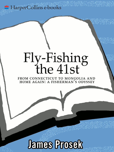 Fly-Fishing the 41st, James Prosek