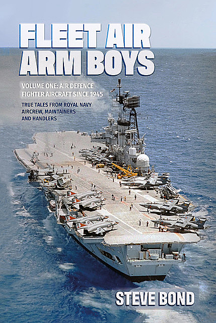 Fleet Air Arm Boys, Steve Bond