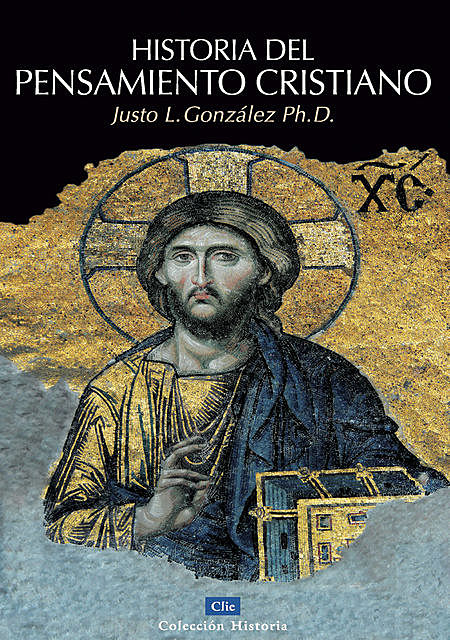 Historia del pensamiento cristiano, Justo Luis González García