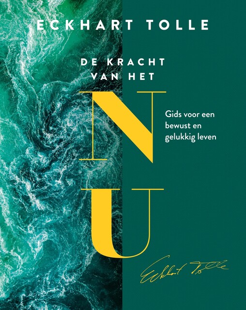 De kracht van het NU, Eckhart Tolle