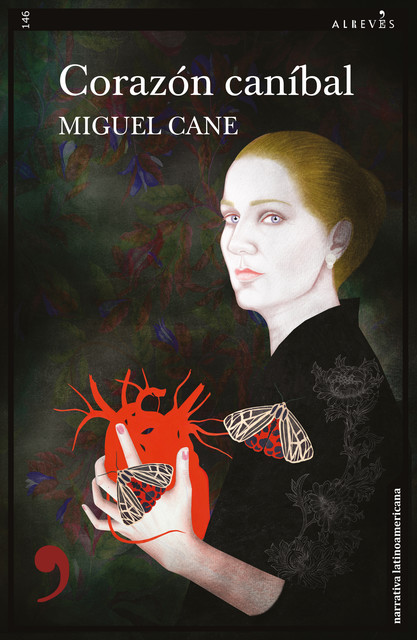 Corazón caníbal, Miguel Cané