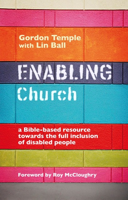 Enabling Church, Gordon Temple, Lin Ball