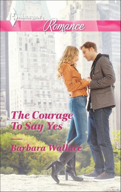 The Courage To Say Yes, Barbara Wallace