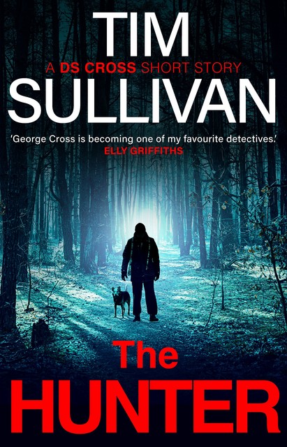 The Hunter, Tim Sullivan