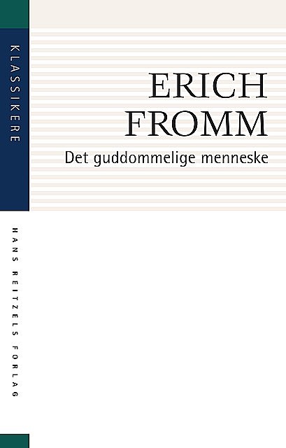 Det guddommelige menneske, Erich Fromm