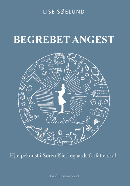 BEGREBET ANGEST, Lise Søelund