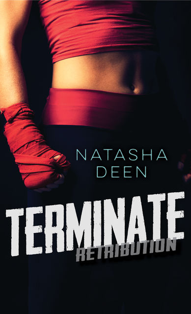 Terminate, Natasha Deen