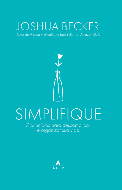 Simplifique, Joshua Becker