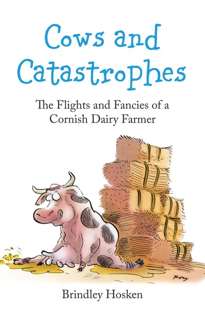 Cows and Catastrophes, Brin Hosken