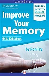 Improve Your Memory, Ron Fry