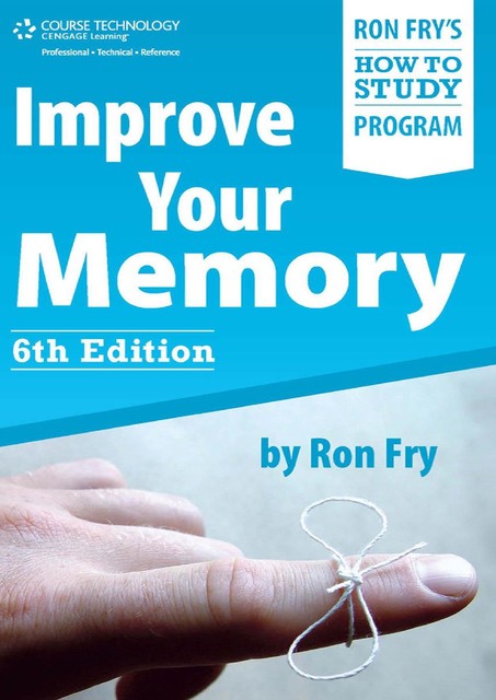 Improve Your Memory, Ron Fry