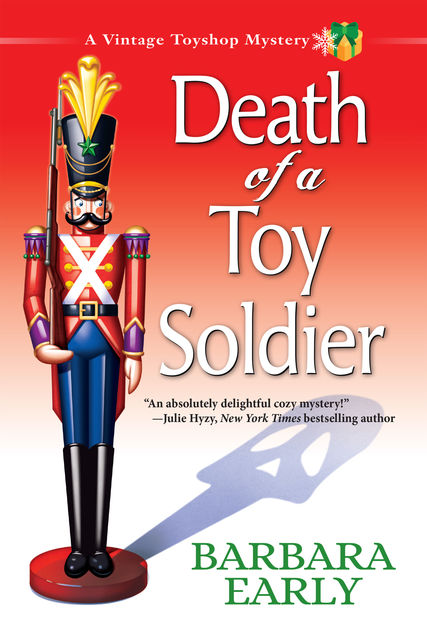 Death of a Toy Soldier, Barbara Early