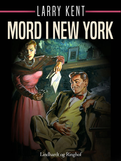 Mord i New York, Larry Kent