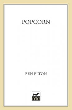 Popcorn, Ben Elton