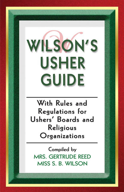 Wilson's Usher Guide, Getrude Reed, S.B.Wilson