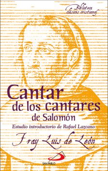 Cantar de los cantares de Salomón, Luis de León