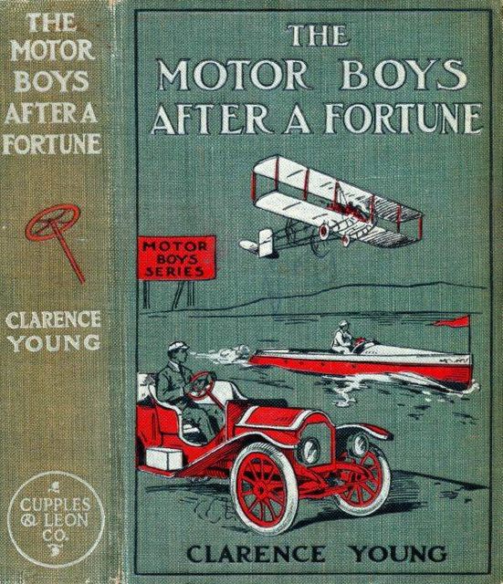 The Motor Boys After a Fortune; or, The Hut on Snake Island, Clarence Young