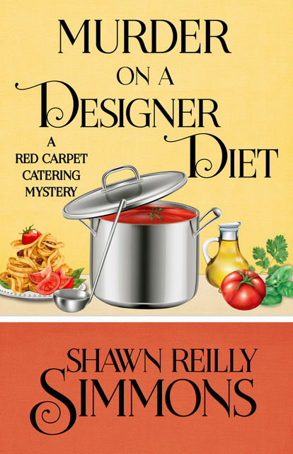 Murder on a Designer Diet, Shawn Reilly Simmons