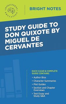 Study Guide to Don Quixote by Miguel de Cervantes, Intelligent Education