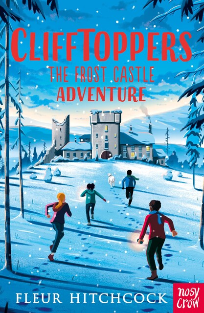 Clifftoppers: The Frost Castle Adventure, Fleur Hitchcock