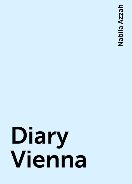 Diary Vienna, Nabila Azzah