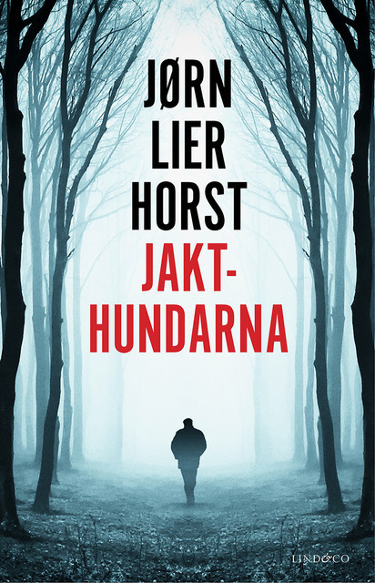 Jakthundarna, Jørn Lier Horst